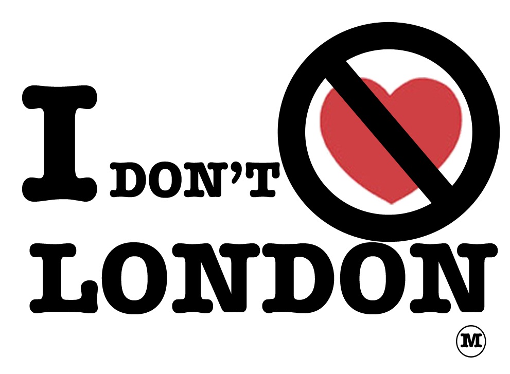 Edited I dont hate London