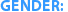 Gender: 